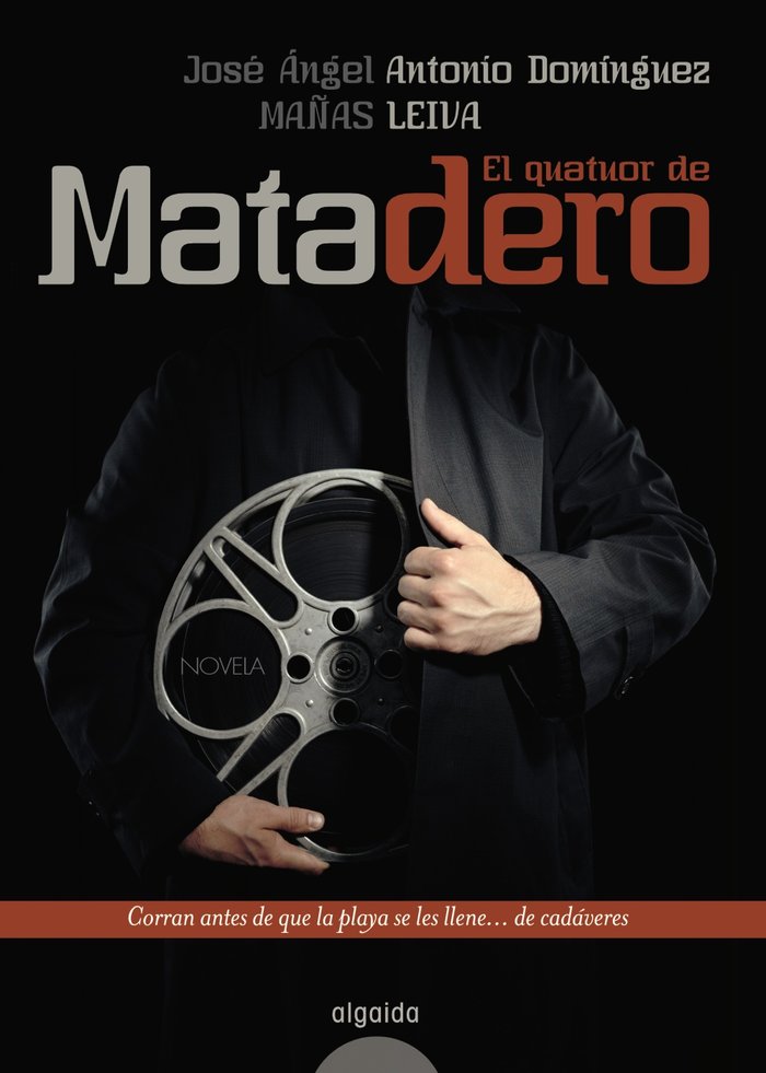 El quatuor de Matadero, de Domínguez Leiva, Antonio | portada del libro
