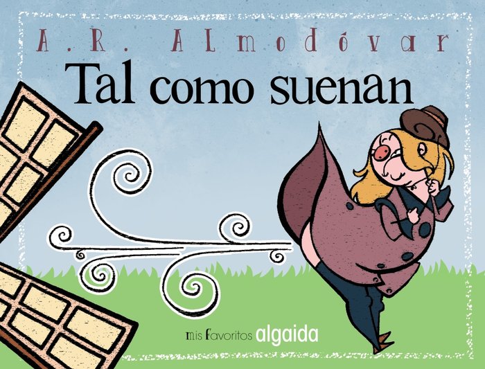Mis favoritos: Tal como suenan, de Rodríguez Almodóvar, Antonio | portada del libro
