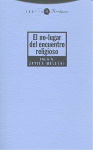NO LUGAR DEL ENCUENTRO RELIGIOSO,EL, de Varios autores | portada del libro