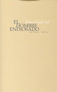 HOMBRE ENDIOSADO,EL, de Delgado-Gal | portada del libro