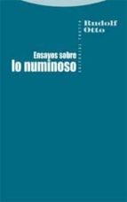 ENSAYOS SOBRE LO NUMINOSO, de Rudolf Otto | portada del libro