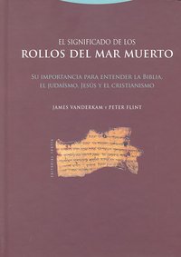 SIGNIFICADO DE LOS ROLLOS MAR MUERTO,EL, de VanderKaM | portada del libro