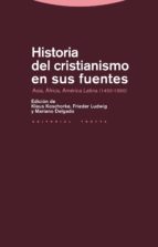 HISTORIA DEL CRISTIANISMO EN SUS FUENTES, de KLAUS KOSCHORKE | portada del libro