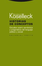 HISTORIAS DE CONCEPTOS, de Reinhart Koselleck | portada del libro
