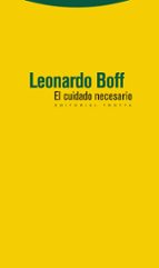 CUIDADO NECESARIO,EL, de Leonardo Boff | portada del libro