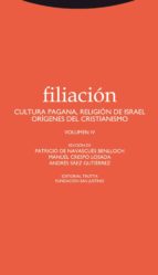 FILIACION VOL IV, de PATRICIO NAVASCUES | portada del libro