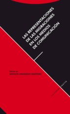 REP.DE LAS MIGRACIONES EN LOS MEDIOS DE COMUNICACION, de Antolín Granados Martínez | portada del libro