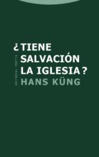 TIENE SALVACION LA IGLESIA, de Hans Küng | portada del libro