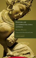 HISTORIA DE LA LITERATURA INDIA ANTIGUA, de KLAUS MYLIUS | portada del libro