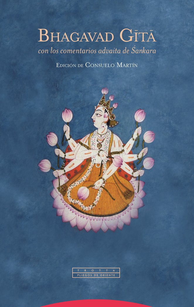 BHAGAVAD GITA NE 3ヲED, de CONSUELO MARTíN | portada del libro
