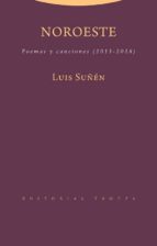 NOROESTE, de Luis Suñén | portada del libro
