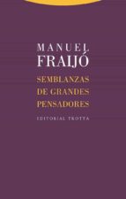 SEMBLANZAS DE GRANDES PENSADORES, de Manuel Fraijó | portada del libro