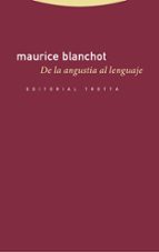 DE LA ANGUSTIA AL LENGUAJE, de Maurice Blanchot | portada del libro