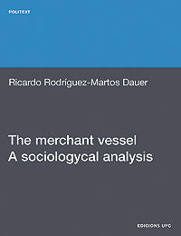 The merchant vessel. A sociologycal analysis, de Rodr¡guez-Martos, Ricard | portada del libro