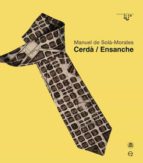 Cerdà / Ensanche, de MANUEL SOLA MORALES | portada del libro