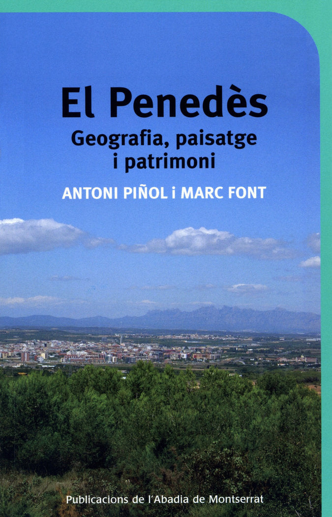 El Penedès, de Piñol Romeu, Antoni | portada del libro