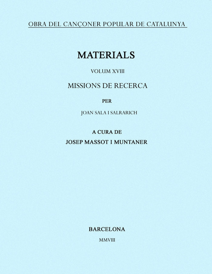 Obra del Cançoner Popular de Catalunya. Volum XVIII, de Massot i Muntaner, Josep | portada del libro