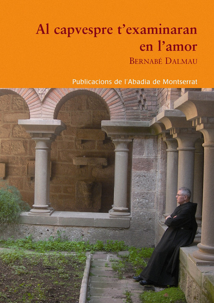 AL CAPVESPRE T'EXAMINARAN EN L'AMOR, de DALMAU, BERNABE | portada del libro