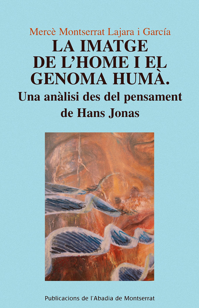 IMATGE DE L'HOME I EL GENOMA HUMA, LA, de LAJARA I GARCIA, MERCE MONTSERRAT | portada del libro