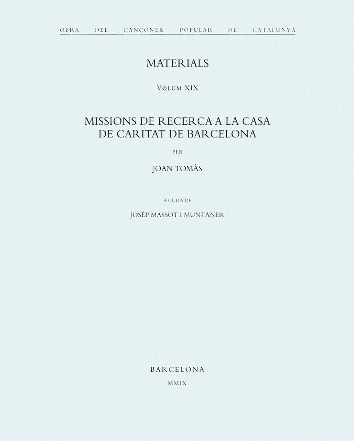 Obra del Cançoner Popular de Catalunya. Volum XIX, de Massot i Muntaner, Josep | portada del libro