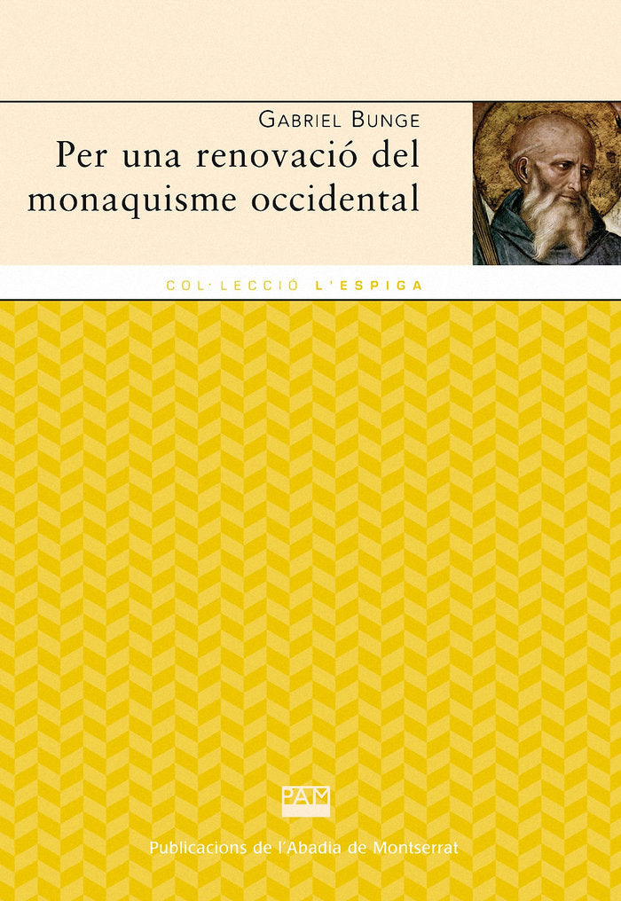 PER UNA RENOVACIO DEL MONAQUISME OCCIDENTAL, de BUNGE, GABRIEL | portada del libro