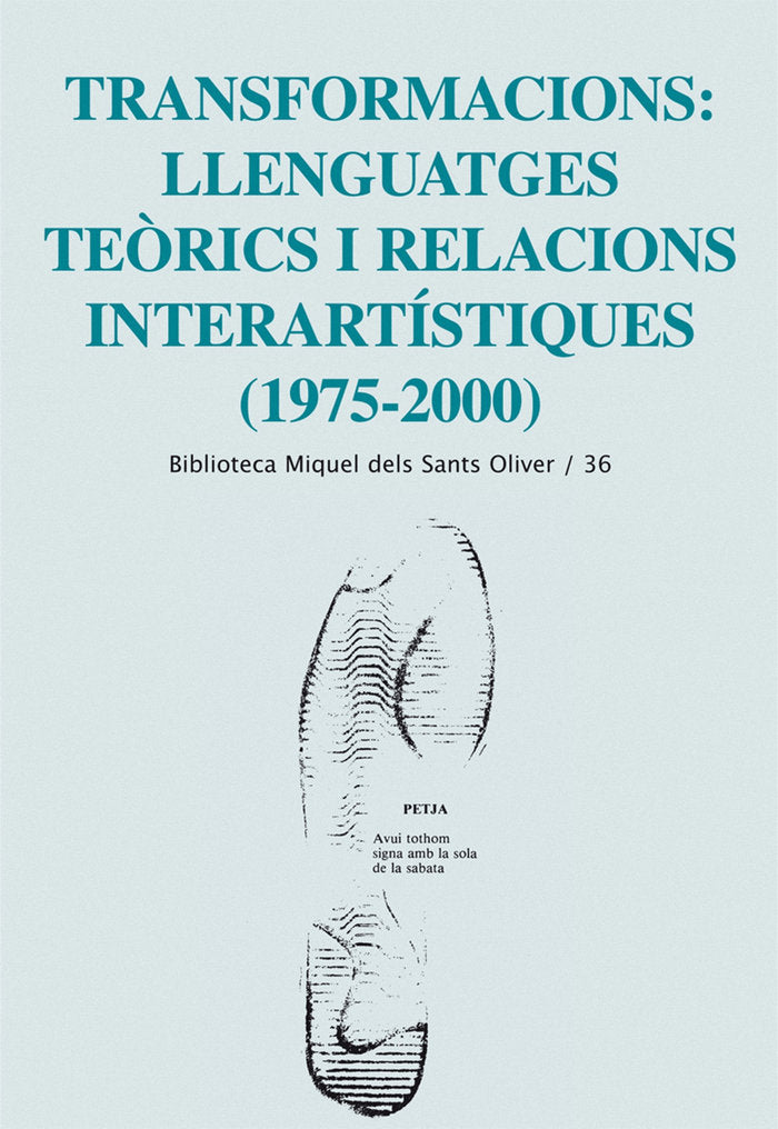 Transformacions: llenguatges teòrics i relacions interartístiques (1975-2000), de Picornell Belenguer, Mercè | portada del li