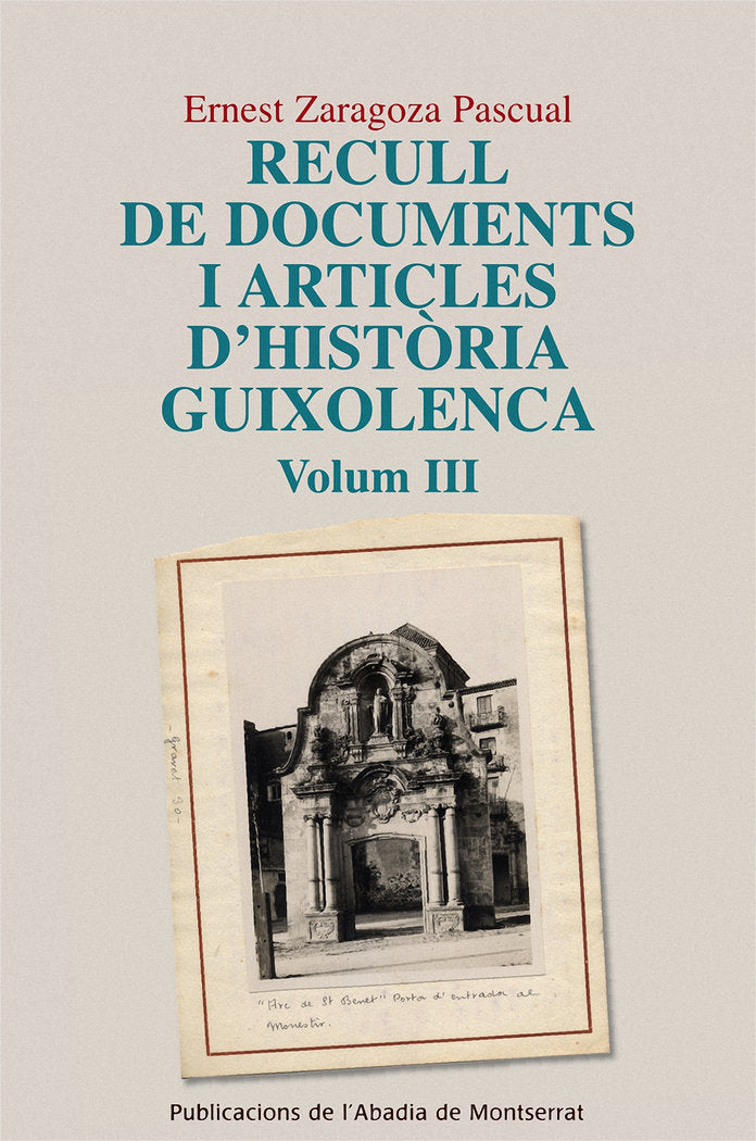 Recull de documents i articles d'història guixolenca, Vol. 3, de Zaragoza Pascual, Ernest | portada del libro