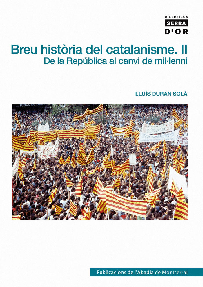Breu història del catalanisme, II, de Duran Solà, Lluís | portada del libro
