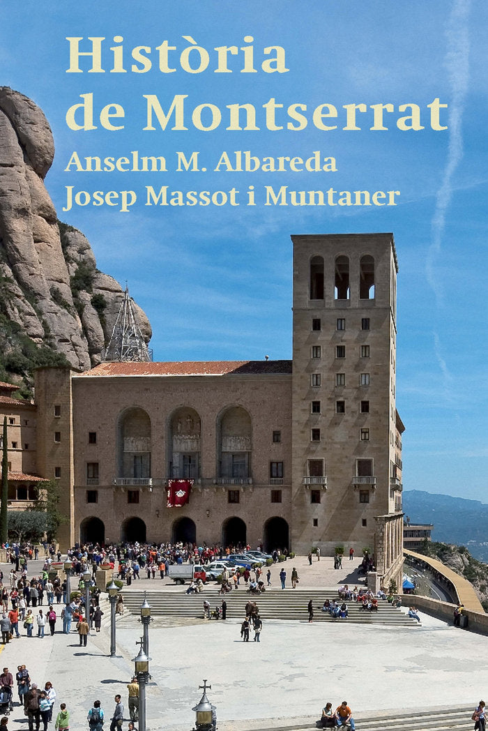 HISTORIA DE MONTSERRAT, de ALBAREDA, ANSELM MARIA | portada del libro