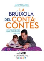 La Brúixola del contacontes, de JANET RECASENS SELMA | portada del libro