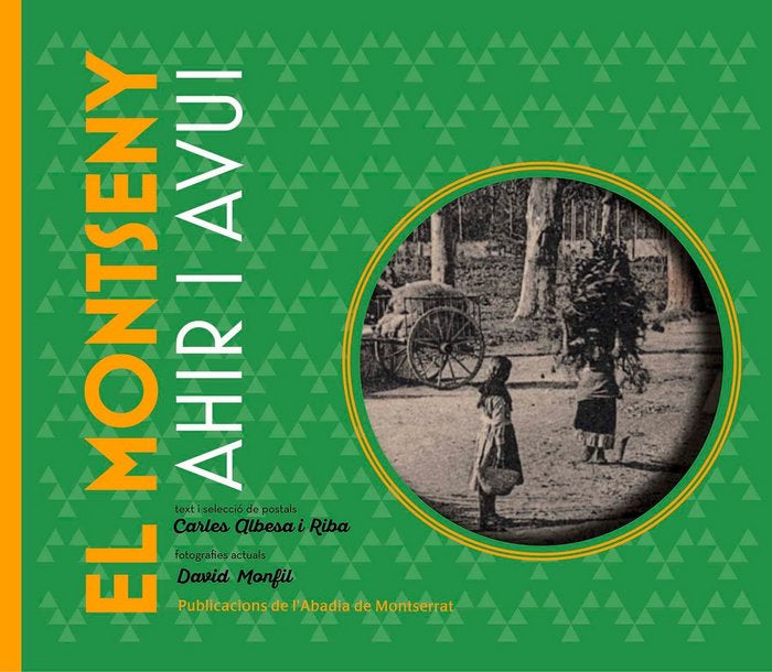 El Montseny. Ahir i avui, de Albesa Riba | portada del libro