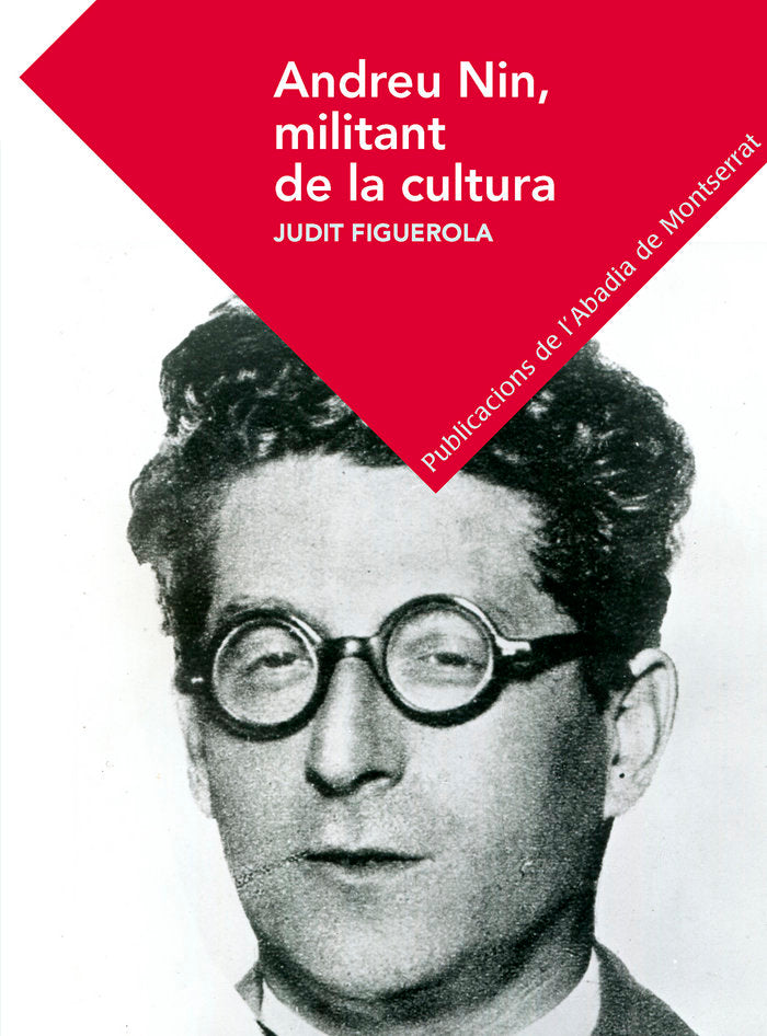 Andreu Nin, militant de la cultura, de Figuerola Peró, Judit | portada del libro