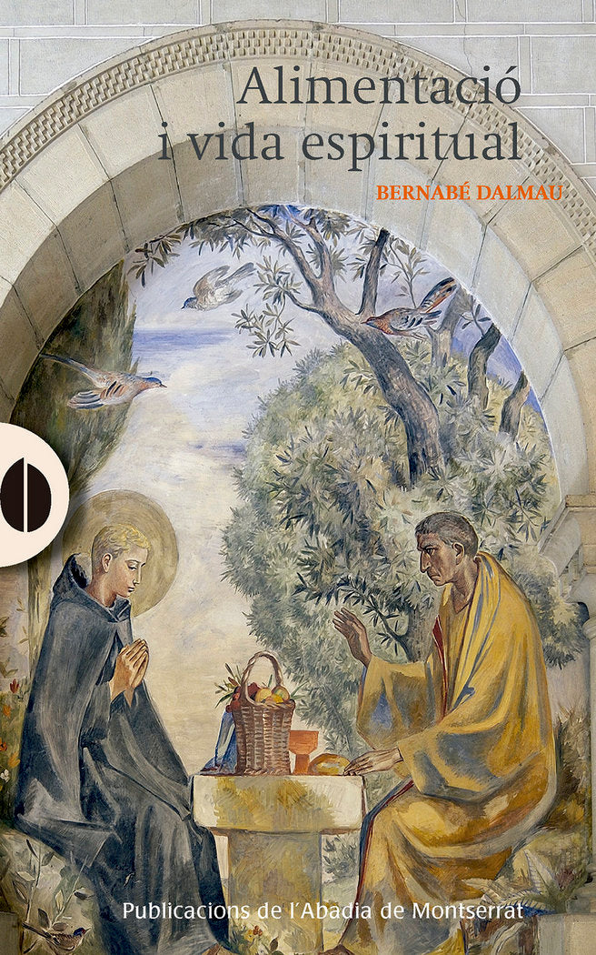 Alimentació i vida espiritual, de Dalmau i Ribalta, Bernabé | portada del libro