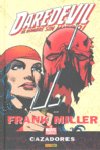 DAREDEVIL CAZADORES, de MILLER | portada del libro