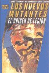 NUEVOS MUTANTES EL ORIGEN DE LEGION | portada del libro
