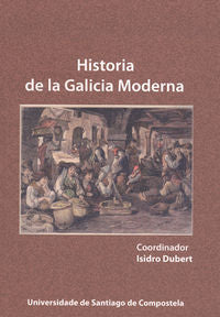 OP/322-Historia de la Galicia Moderna, de Dubert | portada del libro