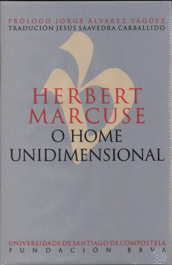 Herbert Marcuse.O Home unidimensional, de Marcuse | portada del libro