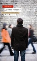 ¿Somos racistas?, de Espelt, Esteve | portada del libro