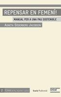 REPENSAR EN FEMENÍ!, de Söderberg Jacobson, Agneta | portada del libro