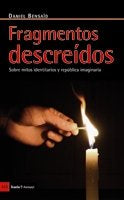 Fragmentos descreídos, de Bensaïd, Daniel | portada del libro