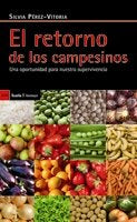 El retorno de los campesinos, de Pérez-Vitoria, Silvia | portada del libro