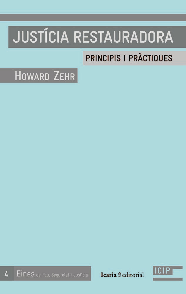 JUSTÍCIA RESTAURADORA, de Zehr, Howard | portada del libro