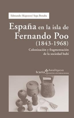 España en la isla de Fernando Poo (1843-1968), de Sepa Bonaba, Edmundo | portada del libro