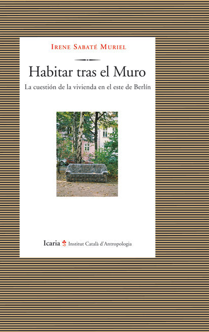 Habitar tras el muro, de Sabaté Muriel, Irene | portada del libro