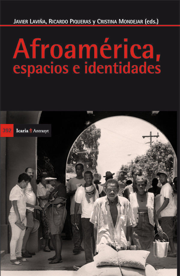 Afroamérica, espacios e identidades, de Laviña Gómez, Javier | portada del libro