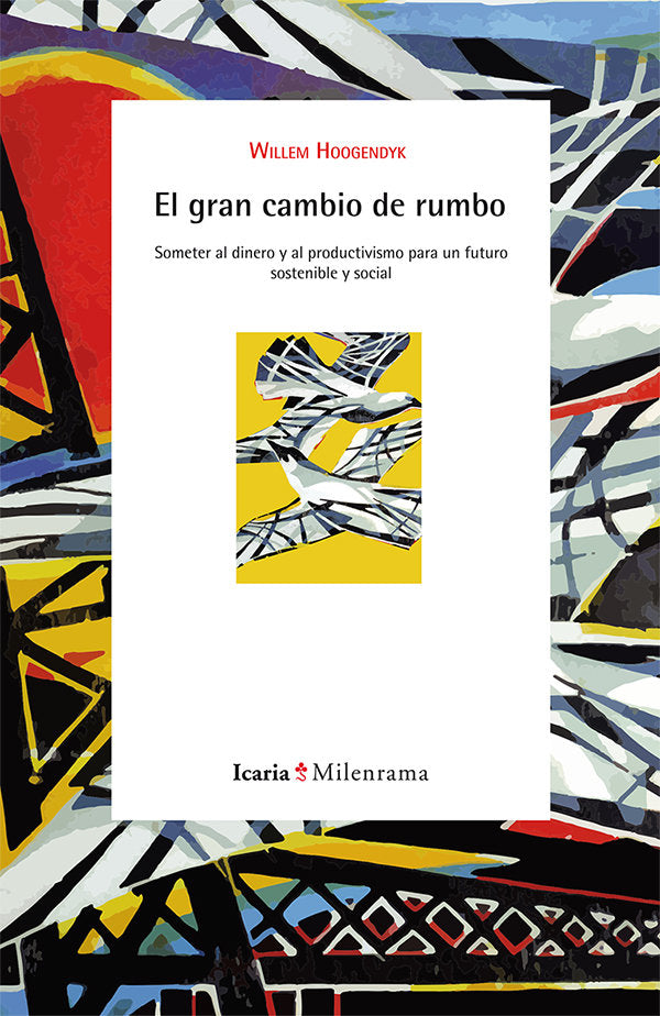 El gran cambio de rumbo, de Hoogendyk, Willem | portada del libro