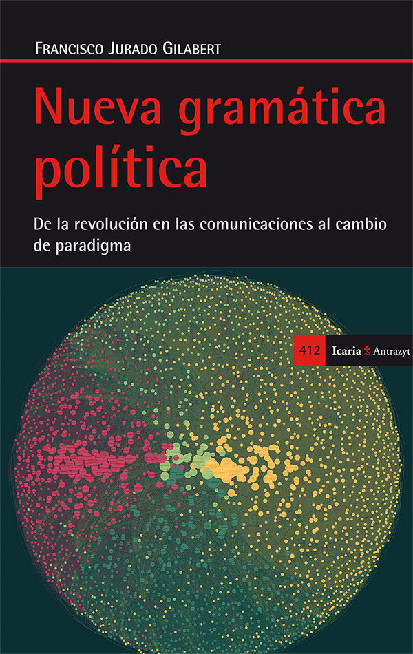 Nueva gramática política, de Jurado Gilabert, Francisco | portada del libro