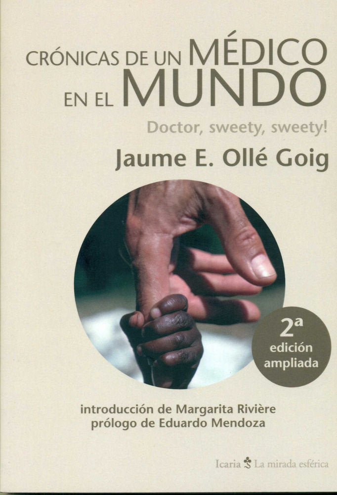 CRÓNICAS DE UN MÉDICO EN EL MUNDO, de Ollé Goig, Jaume E. | portada del libro