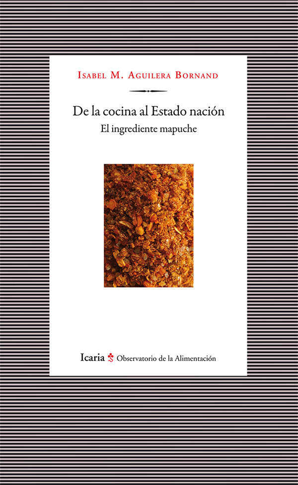 De la cocina al Estado nación, de Aguilera Bornand, Isabel M. | portada del libro