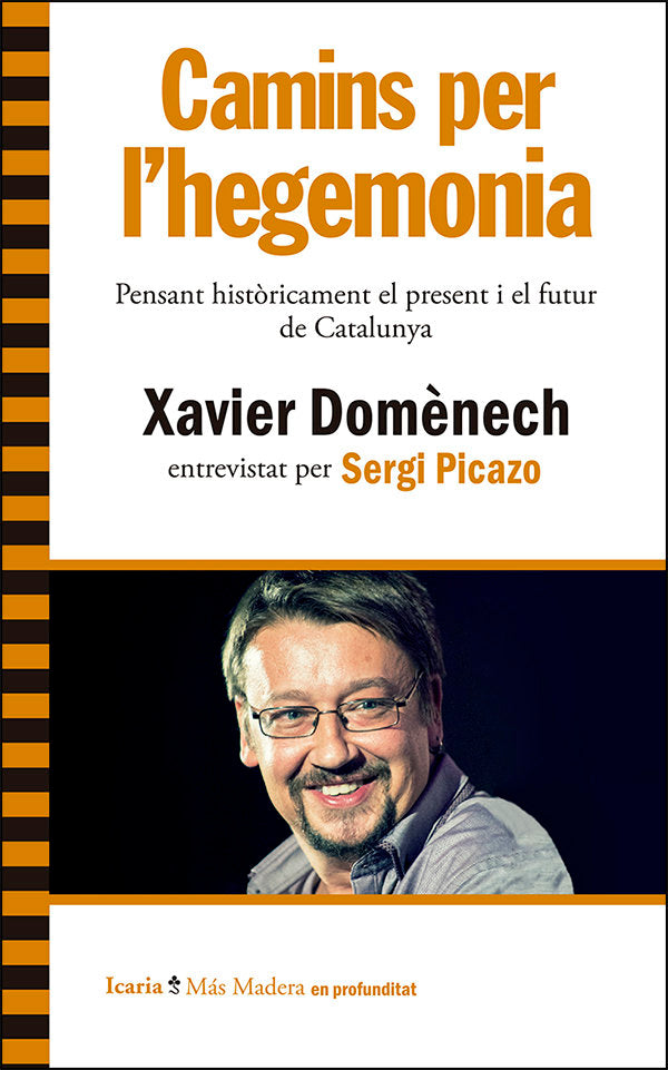 Camins per l'hegemonia, de Domènech i Sampere, Xavier | portada del libro
